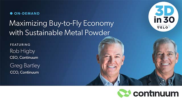 Continuum Powders Featured on 3Din30: Maximizing Buy-to-Fly Economy with Sustainable Metal Powder