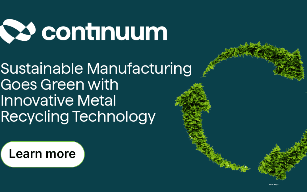 Sustainable Manufacturing Goes Green with Innovative Metal Recycling Technology
