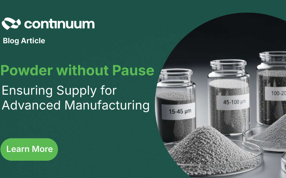 Powder Without Pause: Ensuring Supply for Advanced Manufacturing